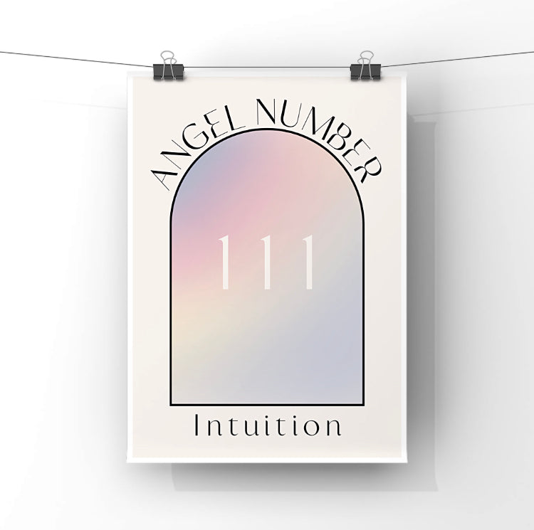 Angel Number - 111 - Intuition