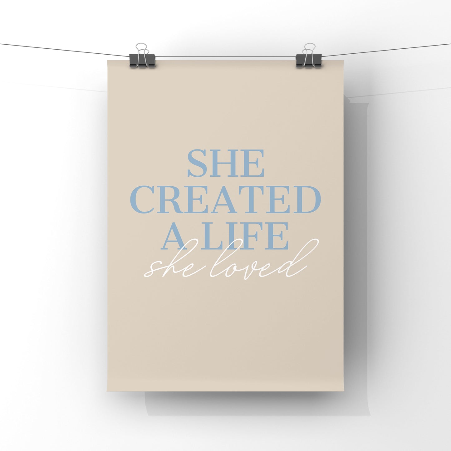 She created a life she loved (more colour options)