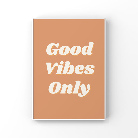 Good Vibes Only - Retro