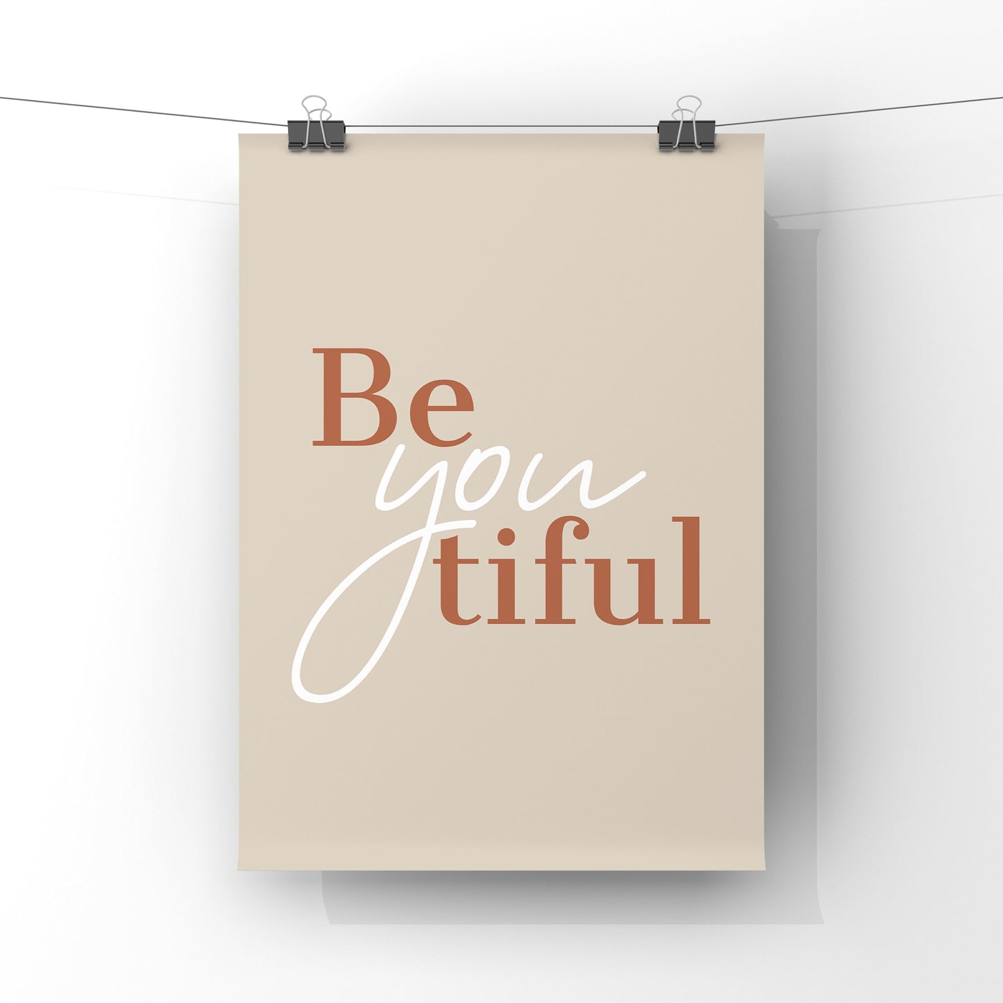 Be-you-tiful (more colour options)