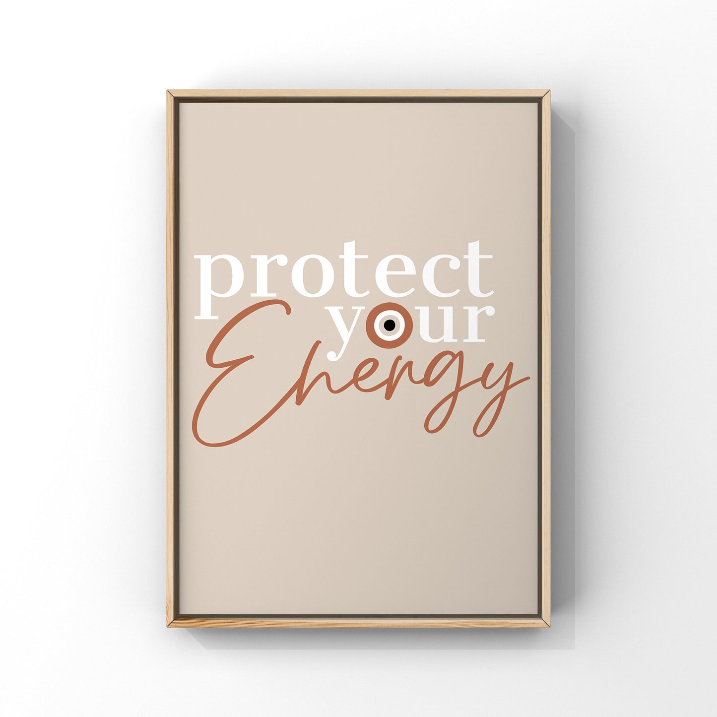 Protect Your Energy (more colours)