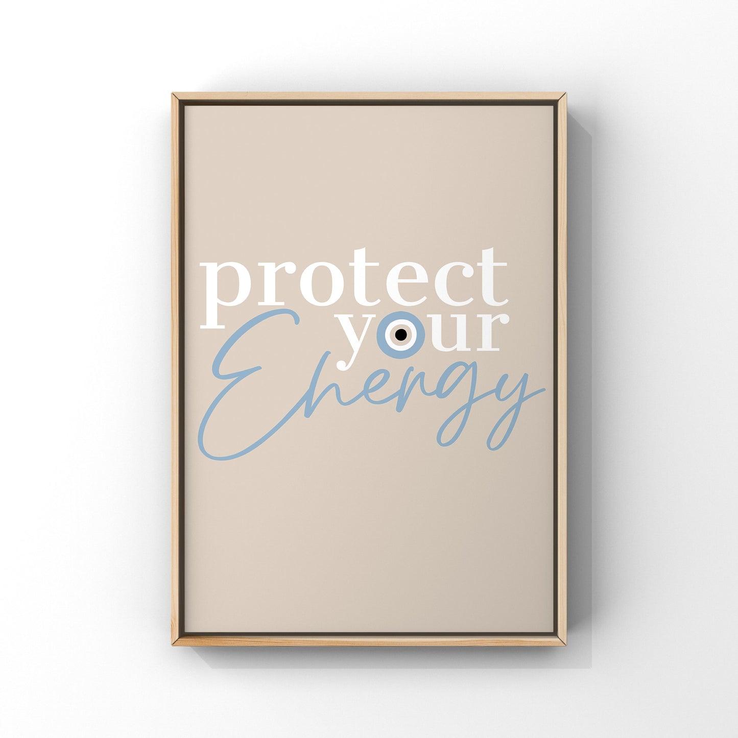 Protect Your Energy (more colours)