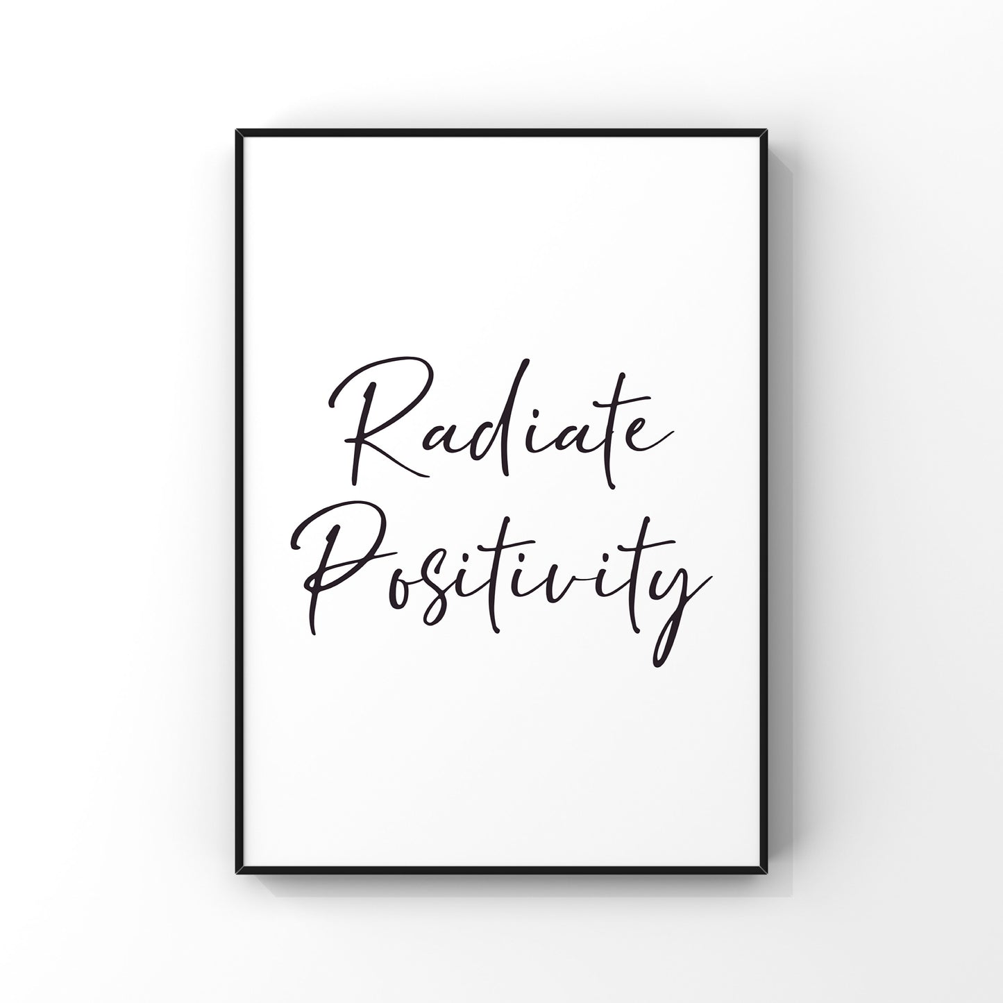 Radiate Positivity (2 colours available)